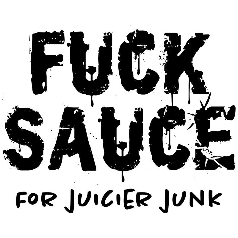 Fuck Sauce - CheapLubes.com