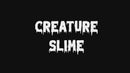 Creature Slime Water-Based Unscented Cum Lube-9